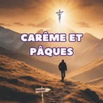 Carême et Paques p